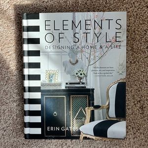 “Elements of Style: Designing a Home & a Life” by Erin Gates